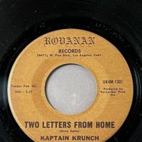 Kaptain Krunch And The Bunch Two Letters From Home b:w Keep Alive In D-Motto on Rodanan Records 2.jpg