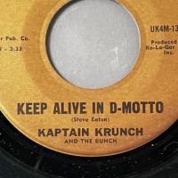 Kaptain Krunch And The Bunch Two Letters From Home b:w Keep Alive In D-Motto on Rodanan Records 7.jpg