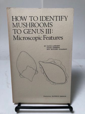 How to Identify Mushrooms to Genus I-IV Published by Mad River Press 16.jpg