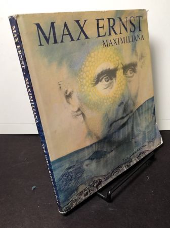 Max Ernst Maximiliana by Peter Schamoni New York Graphic Society Hardback 2.jpg