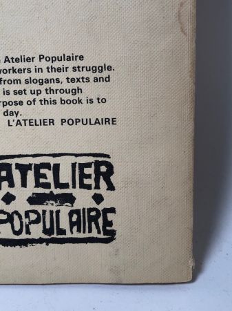 Texts and Posters by Atelier Populaire Posters from the Revolution Paris May 1968 11.jpg