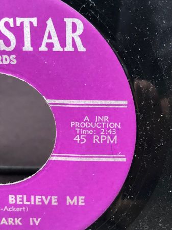 The Mark IV Would You Believe Me  on Giantstar Records 21.jpg
