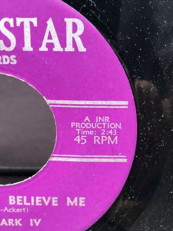 The Mark IV Would You Believe Me on Giantstar Records 21.jpg