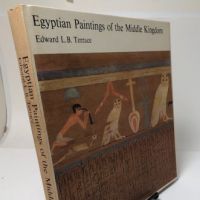 Egyptian Paintings Of The Middle Kingdom By Edward L. B. Terrace Haredback with Slipcase 1968 3.jpg