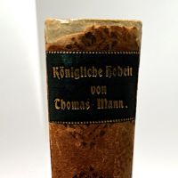 Konigliche Hoheit (Royal Highness) Signed Thomas Mann (1913) 3.jpg