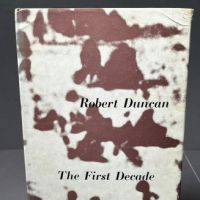 Robert Duncan The First Decade 1968 Fulcrum Hardback with DJ 1st Ed 1.jpg