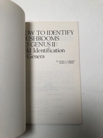 How to Identify Mushrooms to Genus I-IV Published by Mad River Press 12.jpg