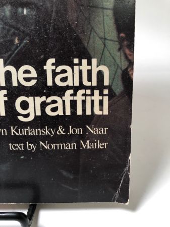 The Faith of Graffiti by Mervyn Kurlansky and Jon Naar Softcover 1st edtion 5.jpg