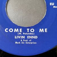 Livin Ennd Come To Me on M6 Records 3.jpg