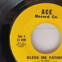 Loos Foos & The Fiberglass Cornflake I Think I've Got You  B:W Bless Me on Ace Record Co 8.jpg