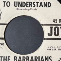 The Barbarians Hey Little Bird : You've Got To Understand on Joy Records White Label Promo with Factory Sleeve 13.jpg