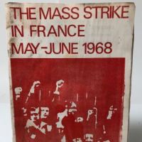 The Mass Strike in France May June 1968 Root and Branch Pamphlet 3 1.jpg