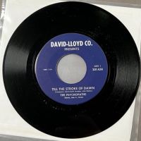 The Psychopaths Till The Stroke of Dawn b:w See That Girl on David-Lloyd Co 1.jpg