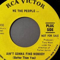 We The People.. When I Arrive b:w Ain’t Gonna Find Nobody on RCA PROMO 4.jpg