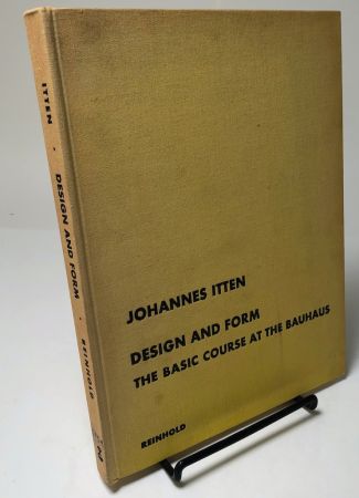DESIGN AND FORM the basic course at the Bauhaus 1964 by Reinhold Hardback 3.jpg