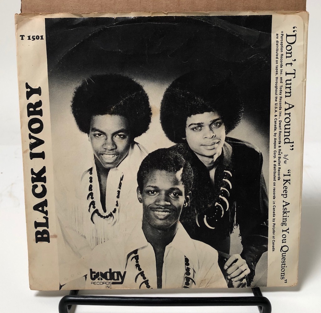 Black Ivory Don’t Turn Around on Today Records T 1501 6.jpg