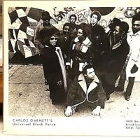 Carlos Garnett's Universal Black Force Press Photo 1.jpg