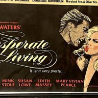 John Waters' Desperate Living World Premiere Poster 2.jpg