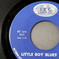 Little Boy Blue I’m Ready b:w Little boy Blues Blues on IRC 10 (in lightbox)