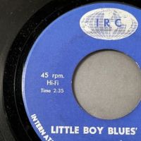 Little Boy Blue I’m Ready b:w Little boy Blues Blues on IRC 10.jpg