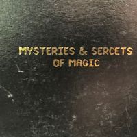 Mysteries & Secrets of Magic Published by IGOS Hardback 3.jpg