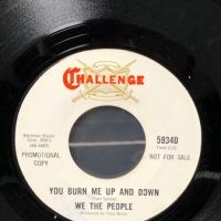 We The People You Burn Me Up And Down on Challenge  White Label Promo 7.jpg