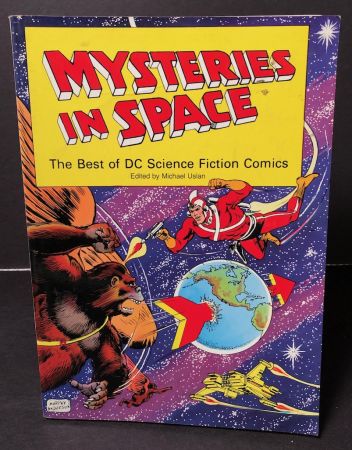 Mysteries in Space The Best of DC Science Fiction Comics by Michael Uslan Published by Fireside 1980 1.jpg