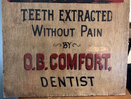 O.B. Comfort Dentist Painted Wooden Sign 3.jpg