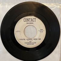 13th Floor Elevators You're Gonna Miss Me Contact 1.jpg