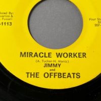 3 Jimmy and The Offbeats Miracle Worker b:w Stronger Than Dirt on Bofuz Records 3.jpg