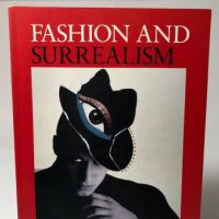 Fashion and Surrealism by Richard Martin 1987 Softcover Edition Published by Rizzoli 1st Edition1.jpg