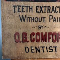 O.B. Comfort Dentist Painted Wooden Sign 3.jpg