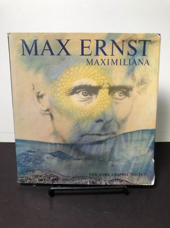 Max Ernst Maximiliana by Peter Schamoni New York Graphic Society Hardback 1.jpg