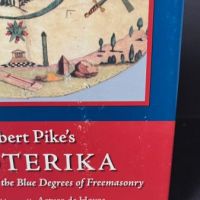 Albert Pike's Esoterika Symbolism of The Blue Degrees of Freemasonary Hardback wtih DJ 4.jpg (in lightbox)
