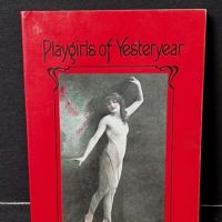 Playgirls of Yesteryear by Robert Lebeck Published by St. Martin's Press 1 (in lightbox)