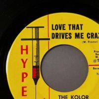 The Kolor Korporation Love That Drives Me Crazy on Hype Records 4.jpg