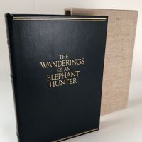 The Wanderings of An Elephant Hunter by Walter D. M. Bell Briar Press Limited Edition with Slipcase 1.jpg