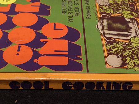 1972 Cool Cooking Recipes of Your Favorite Rock Stars by Roberta Ashley Paperback Ed  4.jpg