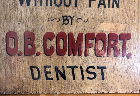 O.B. Comfort Dentist Painted Wooden Sign 6.jpg