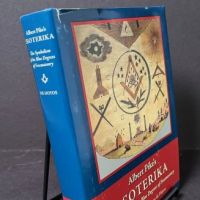 Albert Pike's Esoterika Symbolism of The Blue Degrees of Freemasonary Hardback wtih DJ 6.jpg