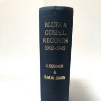 Blue and Gospel Records 1902-1942 by John Godrich and Robert Dixon 1970 Storyville Publication 2.jpg