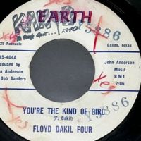Floyd Dakil Four You’re The Kind Of Girl b:w Stronger Than Dirt on Earth A 3.jpg