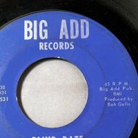 Kenny and The Kasuals Blind Date b:w Please Don’t Leave Me on Big Add Records 8.jpg