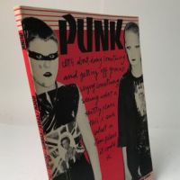 Punk Rock: Style: Stance: People: Stars Published by Urizen Books 1978 1st Edition 5.jpg