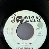 Royale Coachmen Killer of Men b:w Standing Over There on Jowar Records 2.jpg