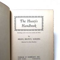 The Hussy's Handbook Including Latins are Lousy Lovers by Helen Brown Norden hdbk with dj 6.jpg