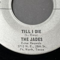 The Jades I’m All Right b:w Till I Die on Ector Records 3 (in lightbox)