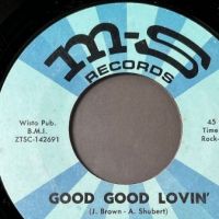 The Just Luv Valley of Hate b:w Good Good Lovin’ on MS Records 8.jpg