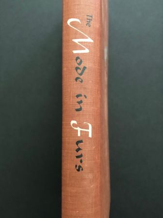 The Mode in Furs by R. Turner Wilcox Hardback 1951 SIGNED First Ed. 5.jpg