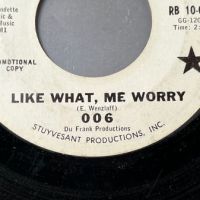 006 Like What, Me Worry b:w Why Can’t I Stay on Red Bird PROMO 3.jpg